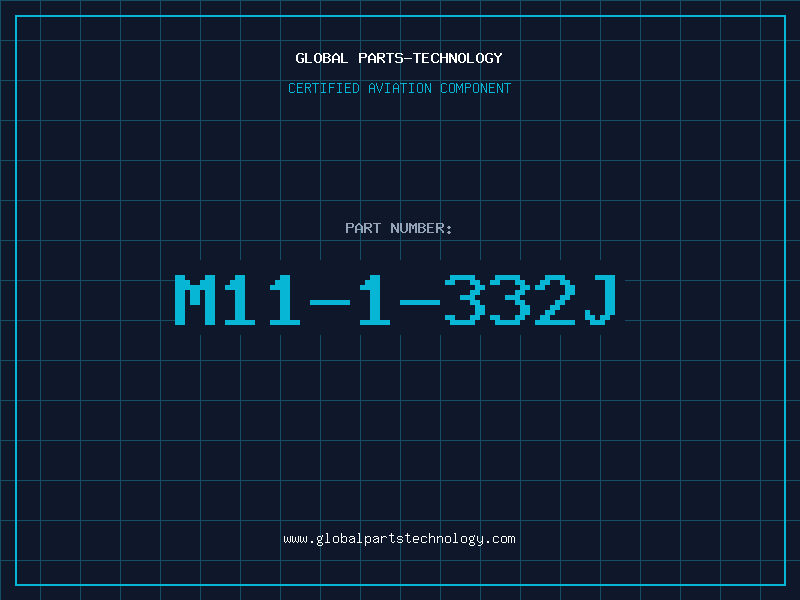 Aviation Part M11-1-332J