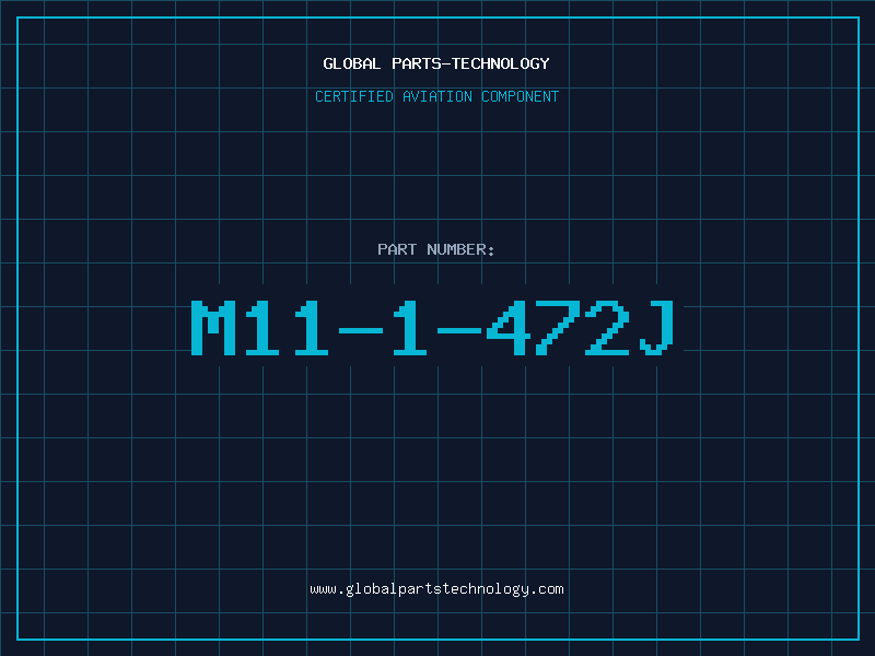 Aviation Part M11-1-472J