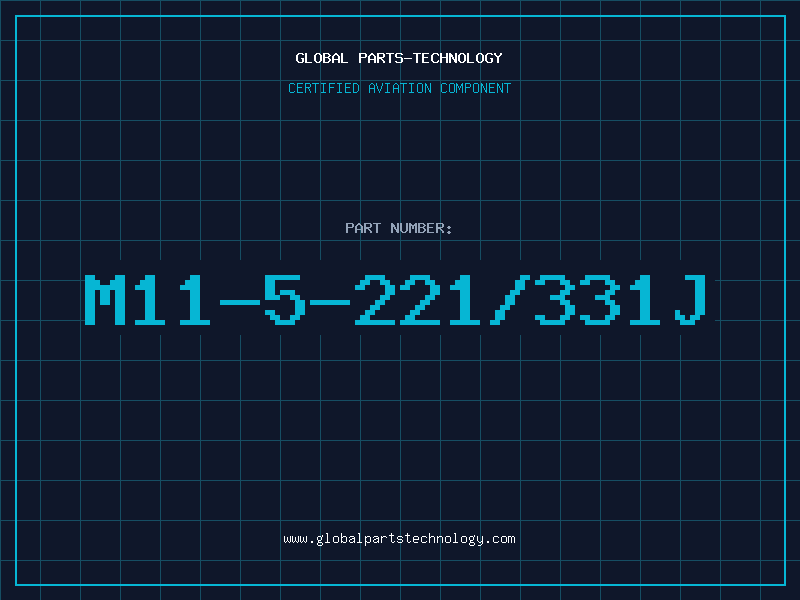 Aviation Part M11-5-221/331J
