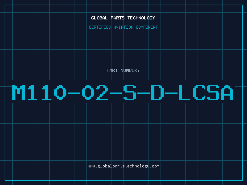 Aviation Part M110-02-S-D-LCSA