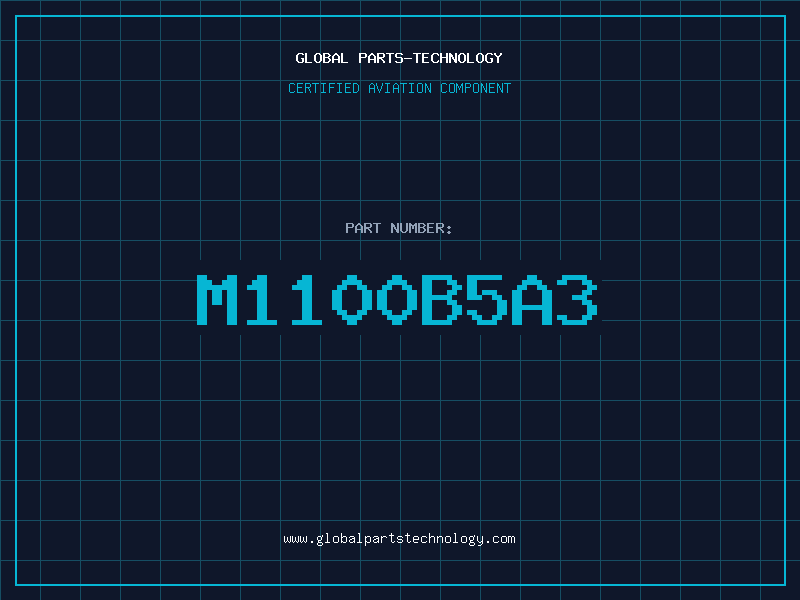 Aviation Part M1100B5A3
