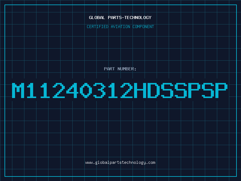 Aviation Part M11240312HDSSPSP