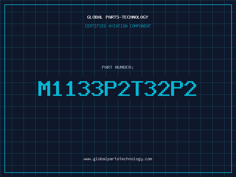 Aviation Part M1133P2T32P2