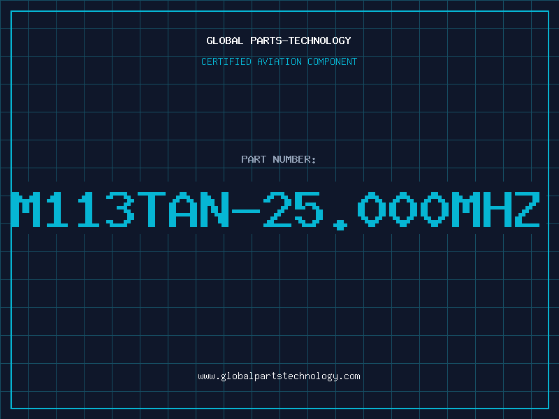 Aviation Part M113TAN-25.000MHZ