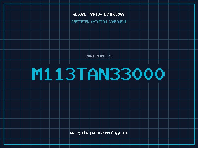 Aviation Part M113TAN33000