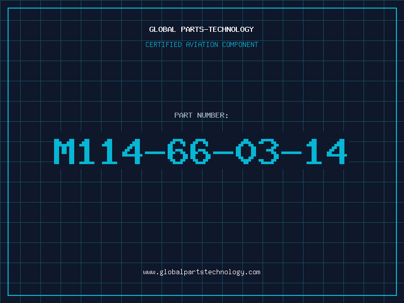 Aviation Part M114-66-03-14