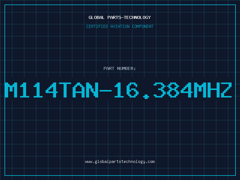 Aviation Part M114TAN-16.384MHZ