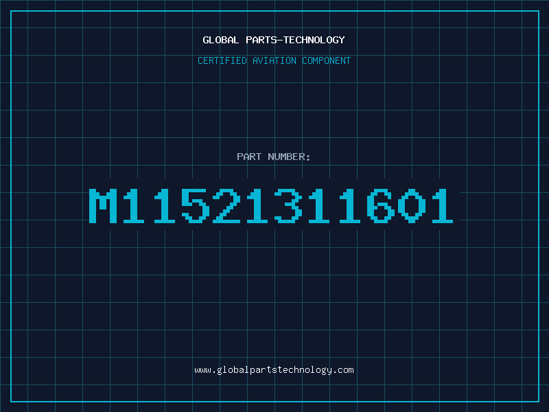 Aviation Part M11521311601