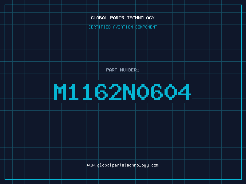 Aviation Part M1162N0604
