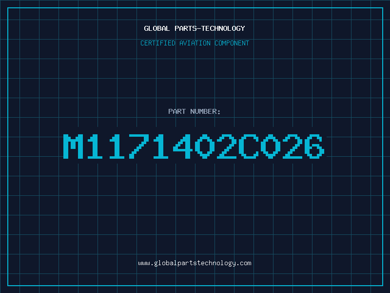 Aviation Part M1171402C026