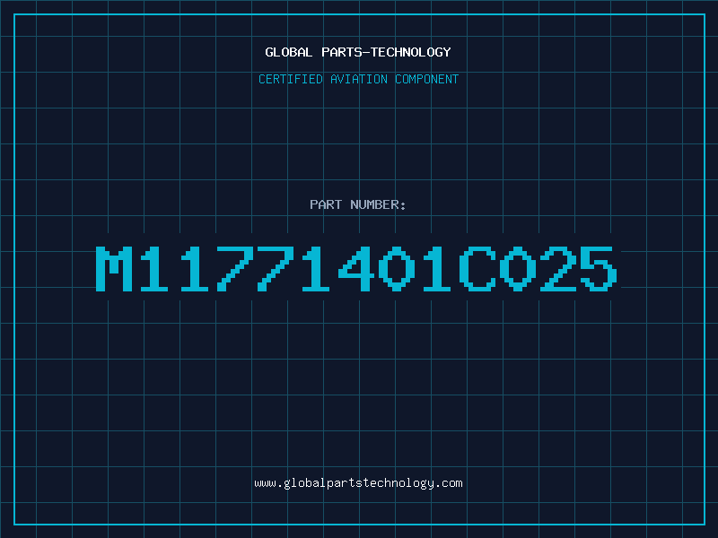 Aviation Part M11771401C025