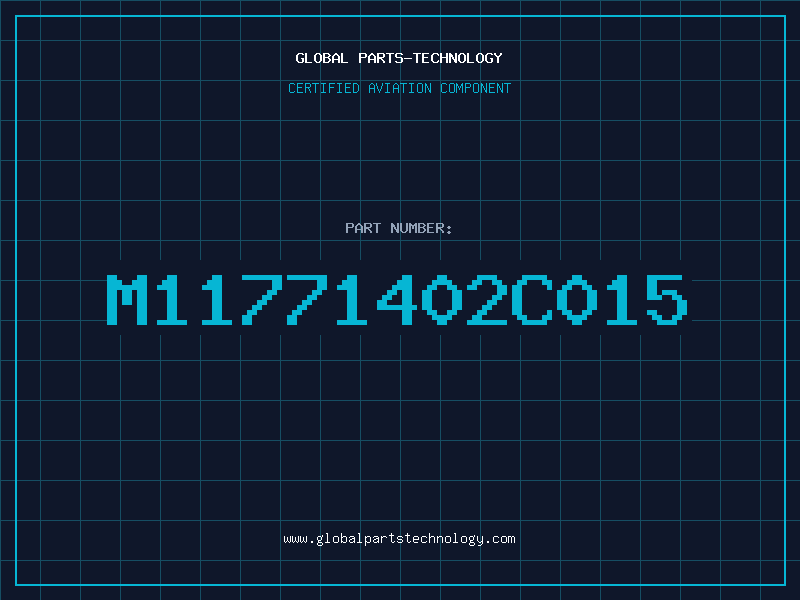 Aviation Part M11771402C015