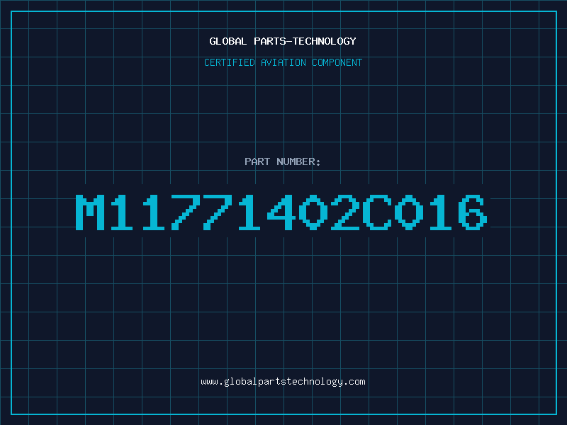 Aviation Part M11771402C016