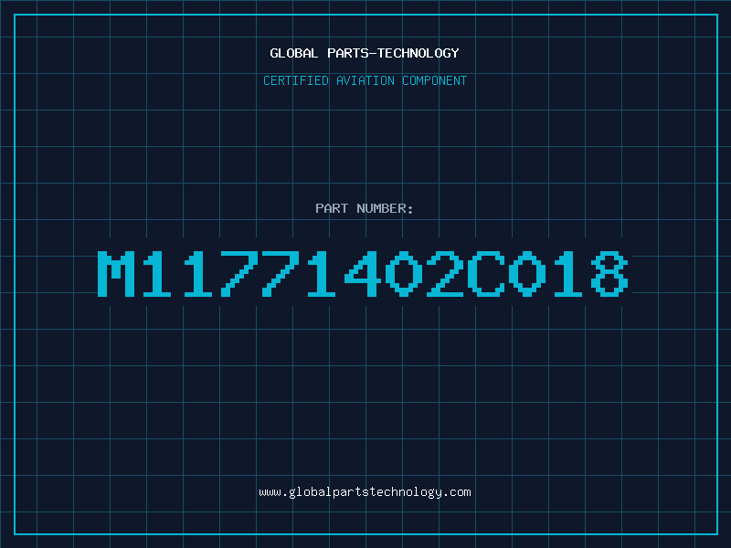 Aviation Part M11771402C018