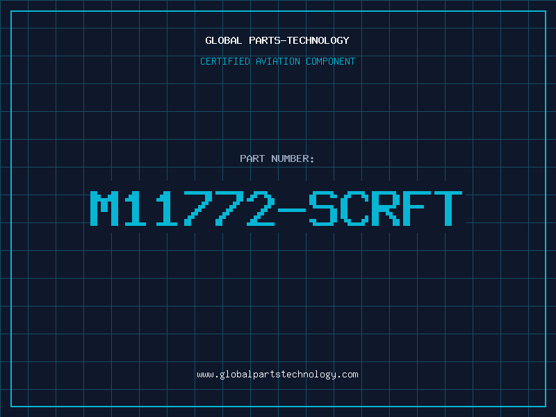 Aviation Part M11772-SCRFT