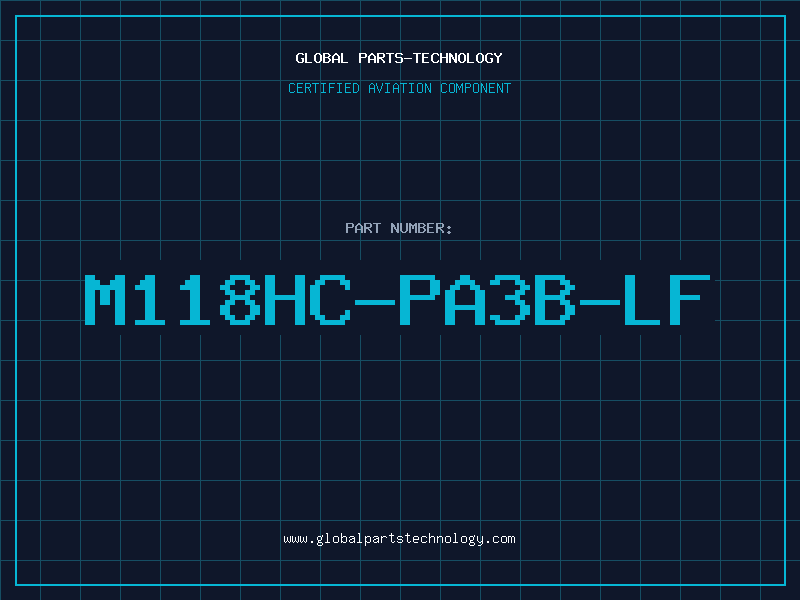 Aviation Part M118HC-PA3B-LF