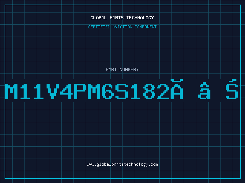 Aviation Part M11V4PM6S182Ã…