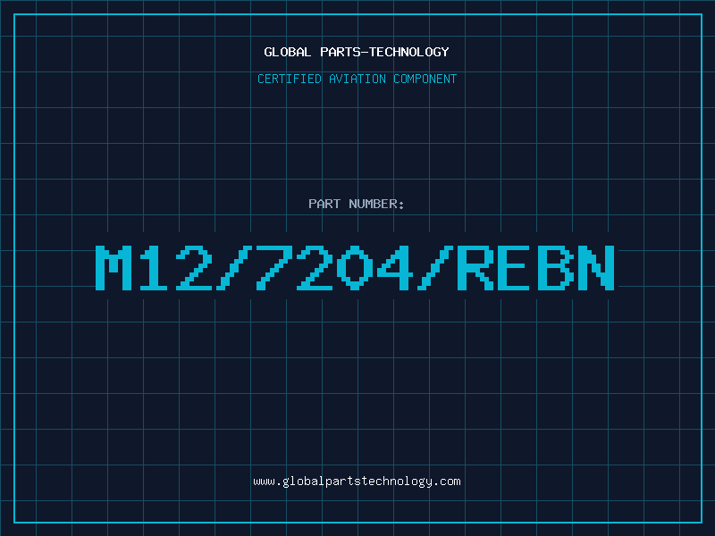 Aviation Part M12/7204/REBN