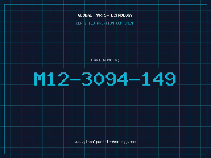 Aviation Part M12-3094-149