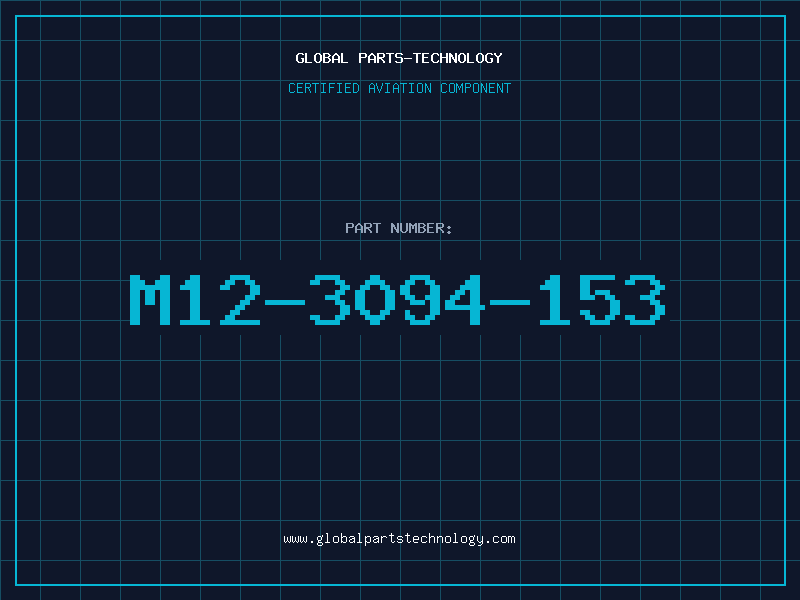Aviation Part M12-3094-153