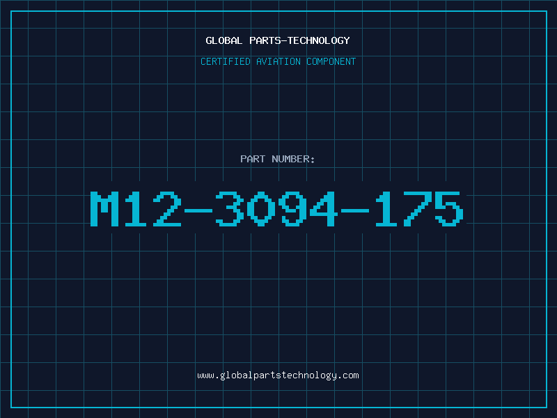 Aviation Part M12-3094-175