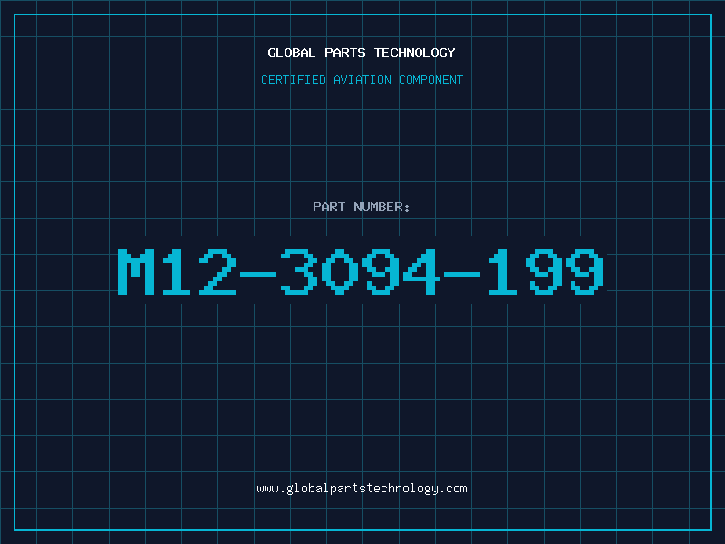 Aviation Part M12-3094-199