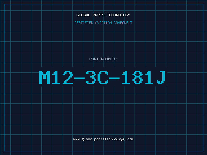 Aviation Part M12-3C-181J