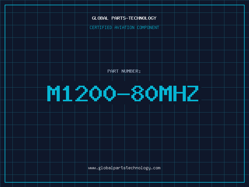 Aviation Part M1200-80MHZ