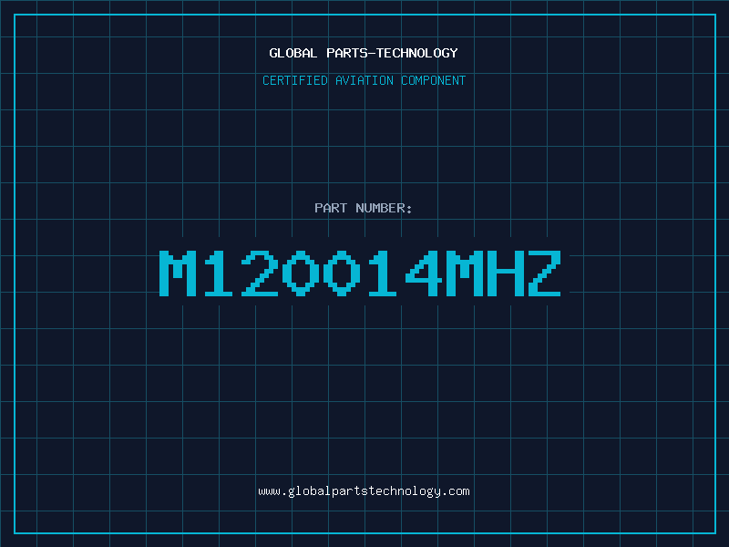 Aviation Part M120014MHZ