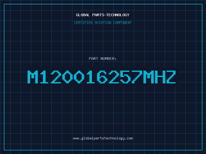 Aviation Part M120016257MHZ