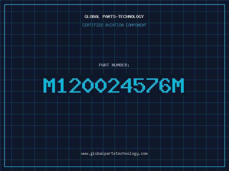 Aviation Part M120024576M