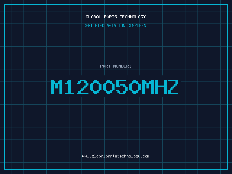 Aviation Part M120050MHZ