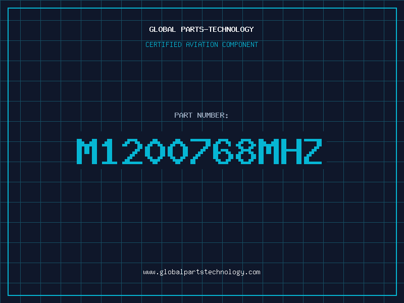 Aviation Part M1200768MHZ