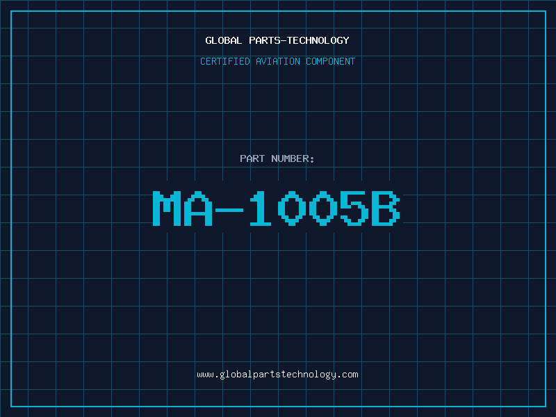 Aviation Part MA-1005B