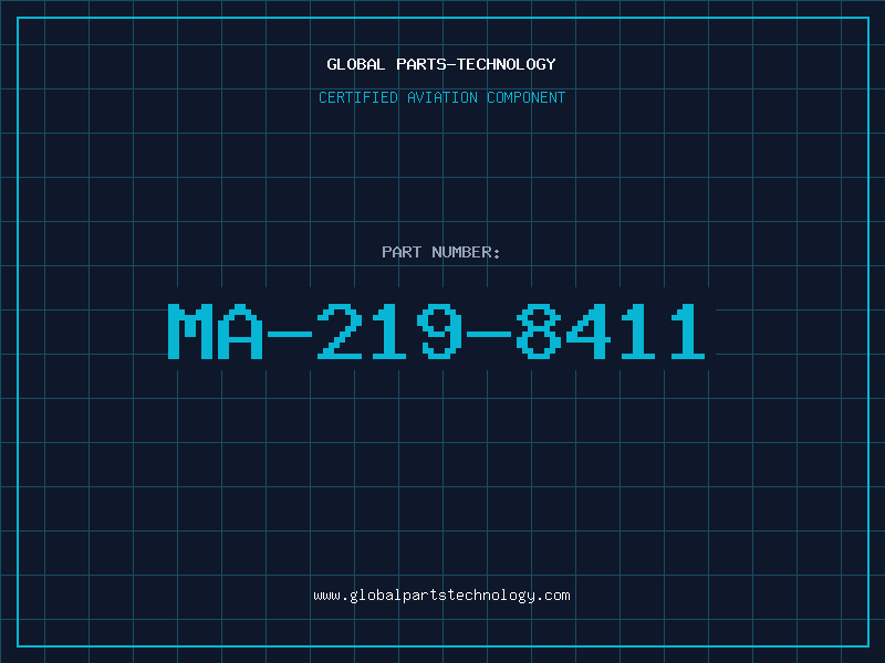 Aviation Part MA-219-8411