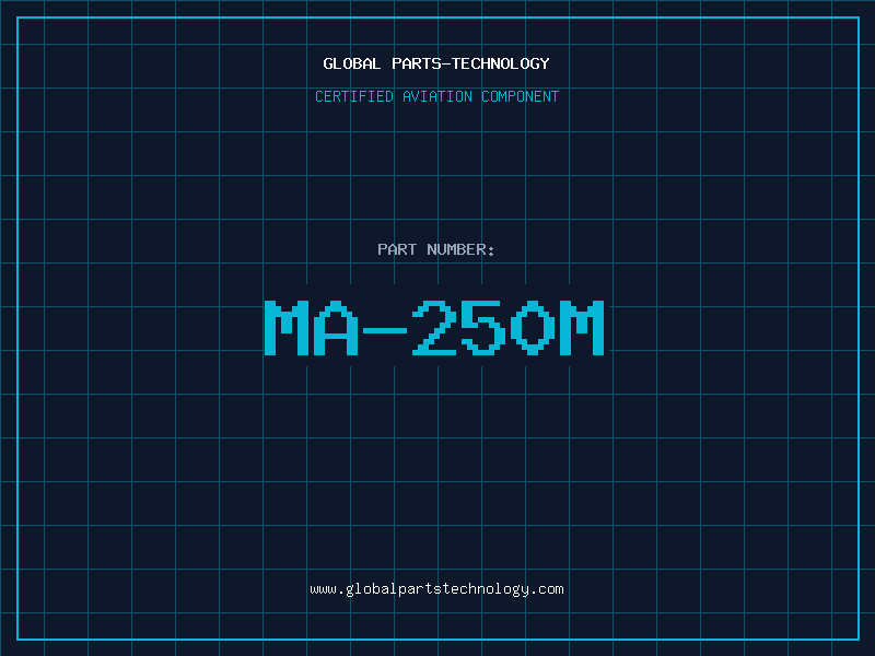 Aviation Part MA-250M