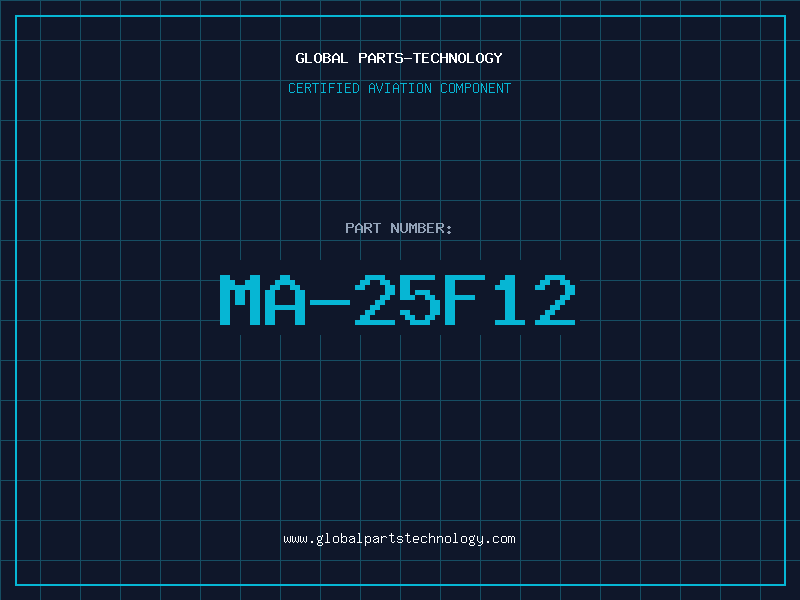 Aviation Part MA-25F12