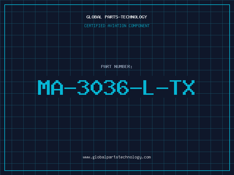 Aviation Part MA-3036-L-TX
