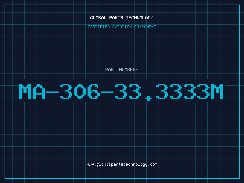 Aviation Part MA-306-33.3333M