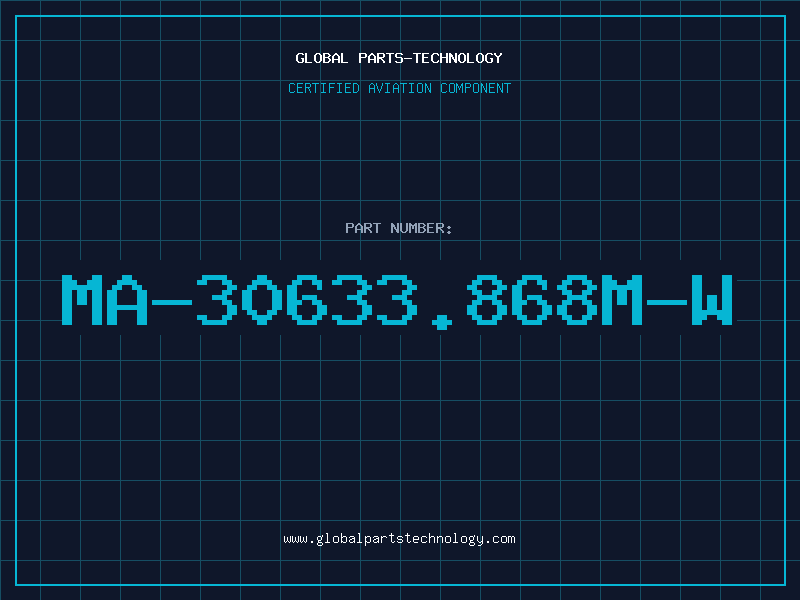 Aviation Part MA-30633.868M-W