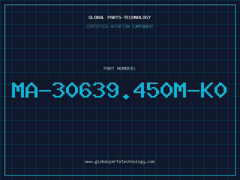 Aviation Part MA-30639.450M-K0