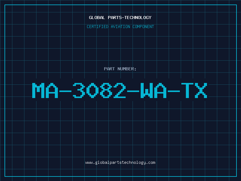 Aviation Part MA-3082-WA-TX