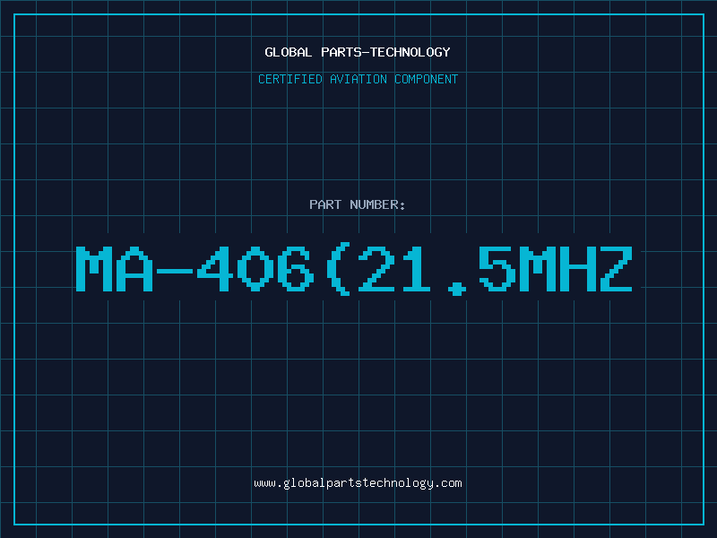 Aviation Part MA-406(21.5MHZ
