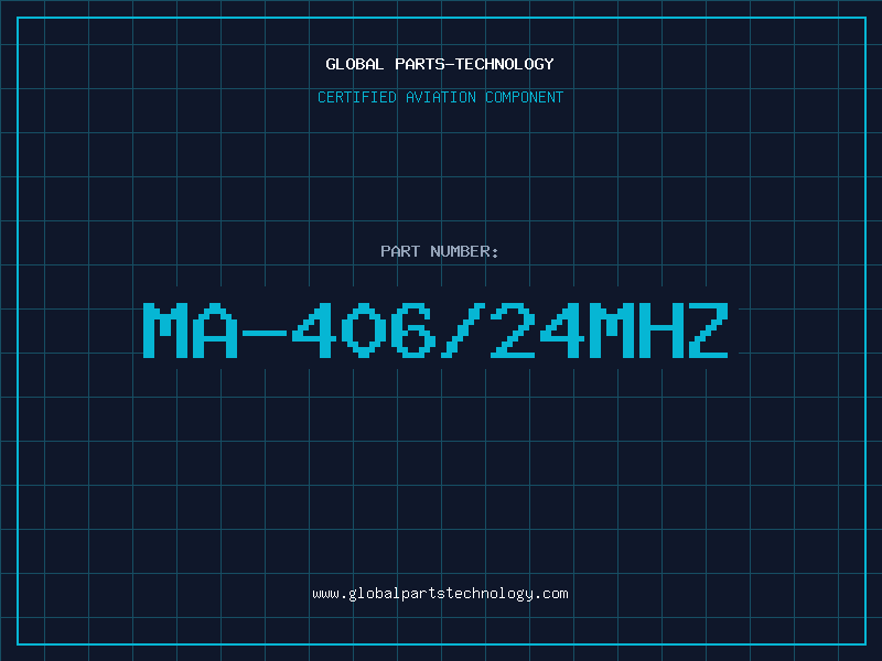 Aviation Part MA-406/24MHZ