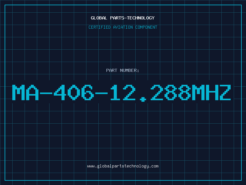 Aviation Part MA-406-12.288MHZ