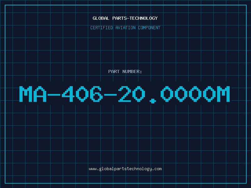 Aviation Part MA-406-20.0000M