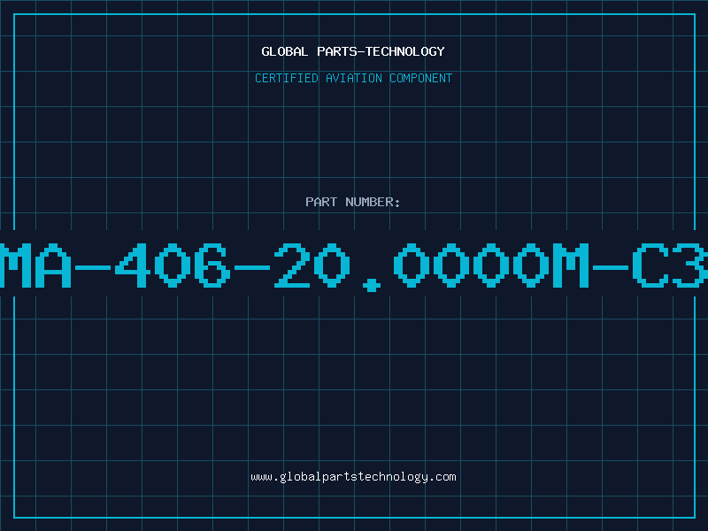Aviation Part MA-406-20.0000M-C3