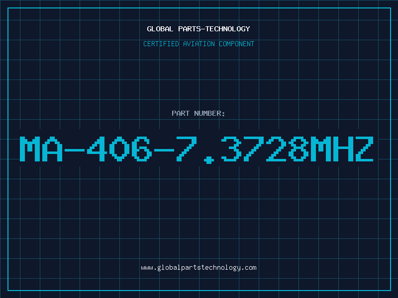 Aviation Part MA-406-7.3728MHZ