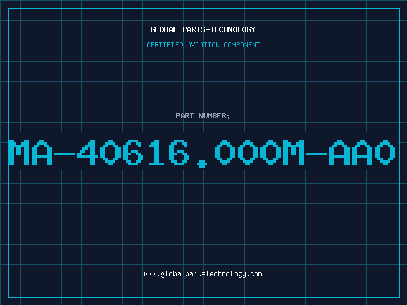 Aviation Part MA-40616.000M-AA0