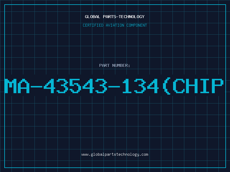 Aviation Part MA-43543-134(CHIP